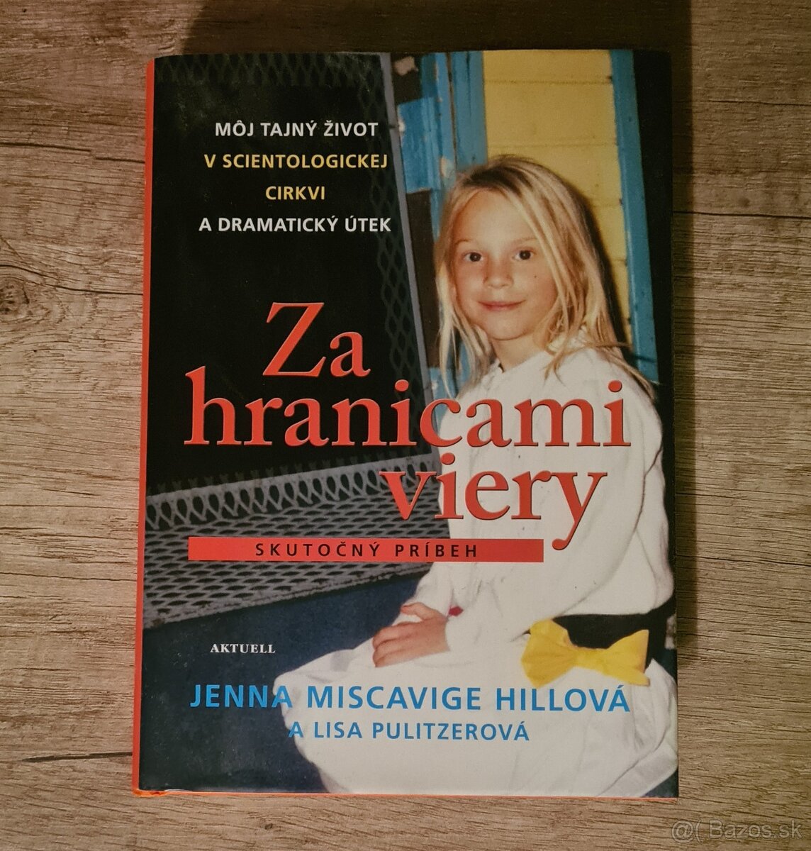 Za hranicami viery - Jenna Miscavige Hillová