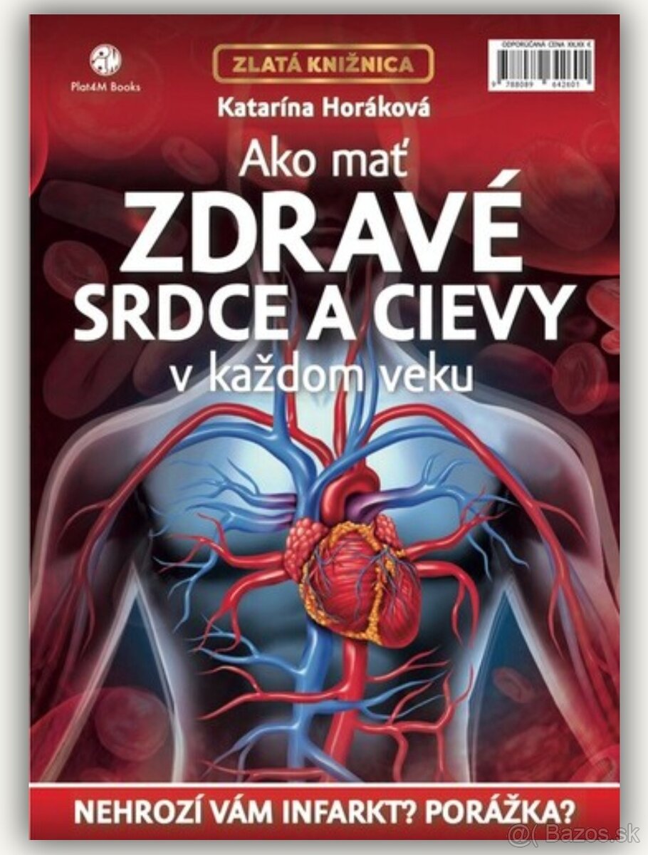 Ako mať zdravé srdce a cievy