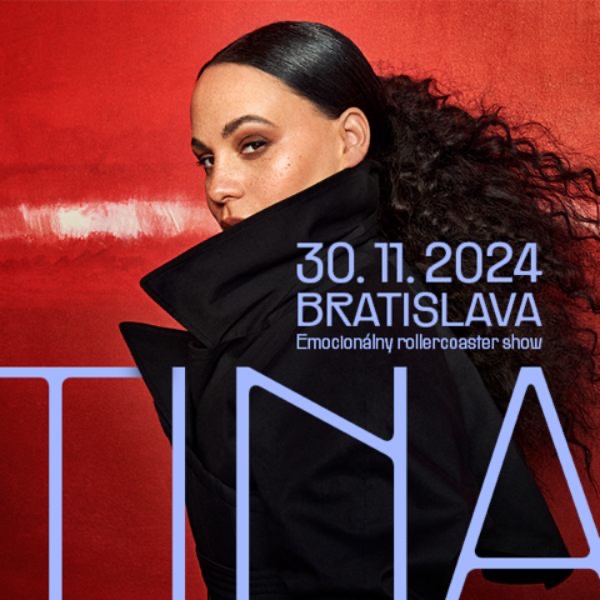 Koncert TINA 30.11.2024 Bratislava