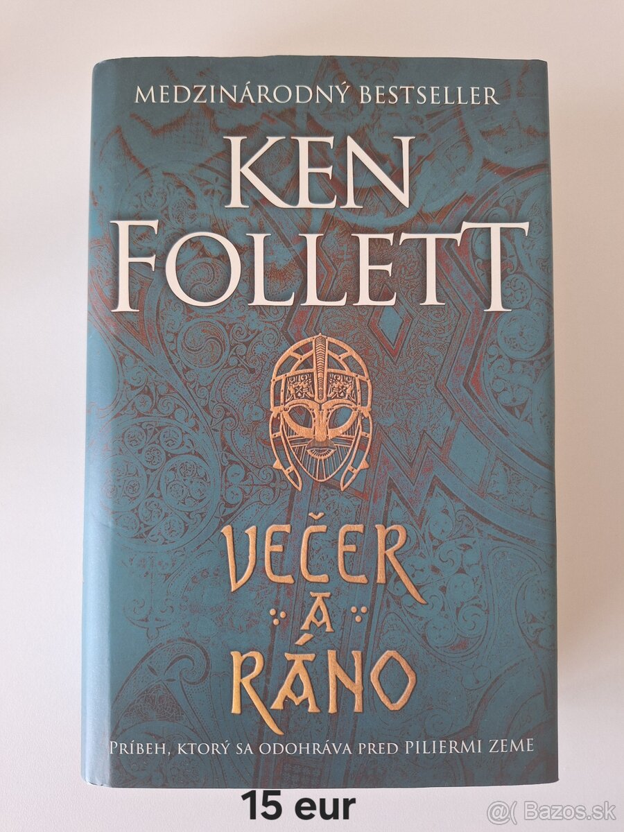 Ken Follett: Večer a ráno