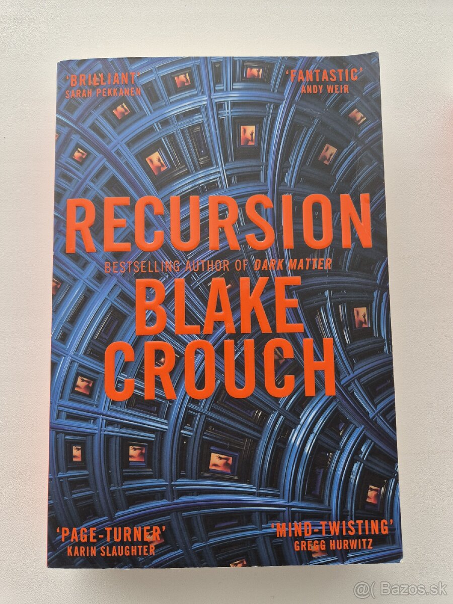 Blake Crouch Dark Matter/Recursion