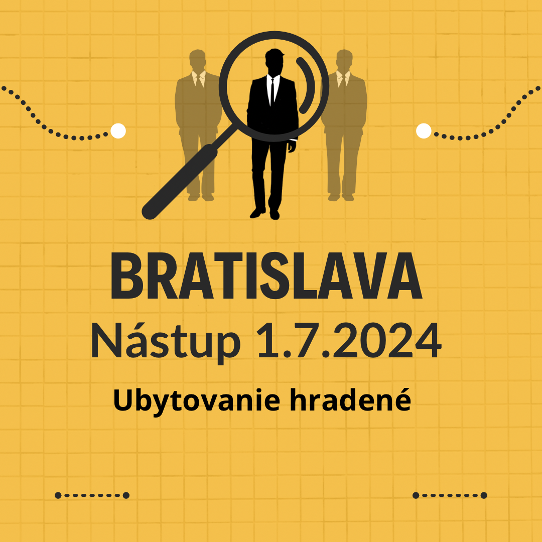 Ponuka práce Bratislava - možnosť zárobku až 4000€+