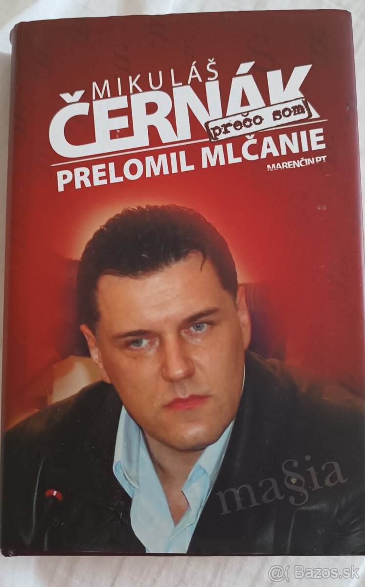 Prečo som prelomil mlčanie - Mikuláš Černák