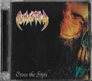 PREDÁM ORIGINÁL CD - SINISTER - Cross The Styx 2020/1992