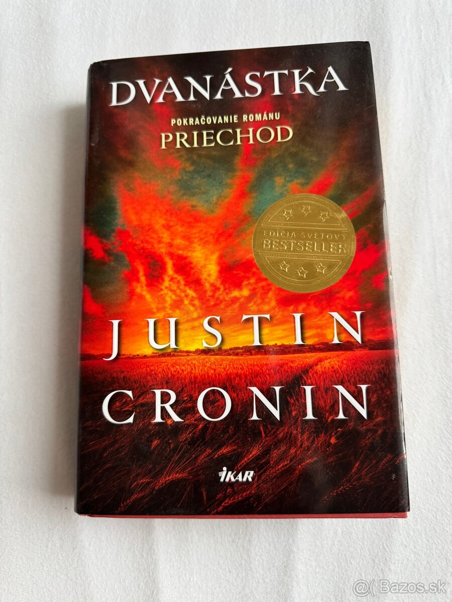 Justin Cronin - Dvanástka (2. časť trilógie)