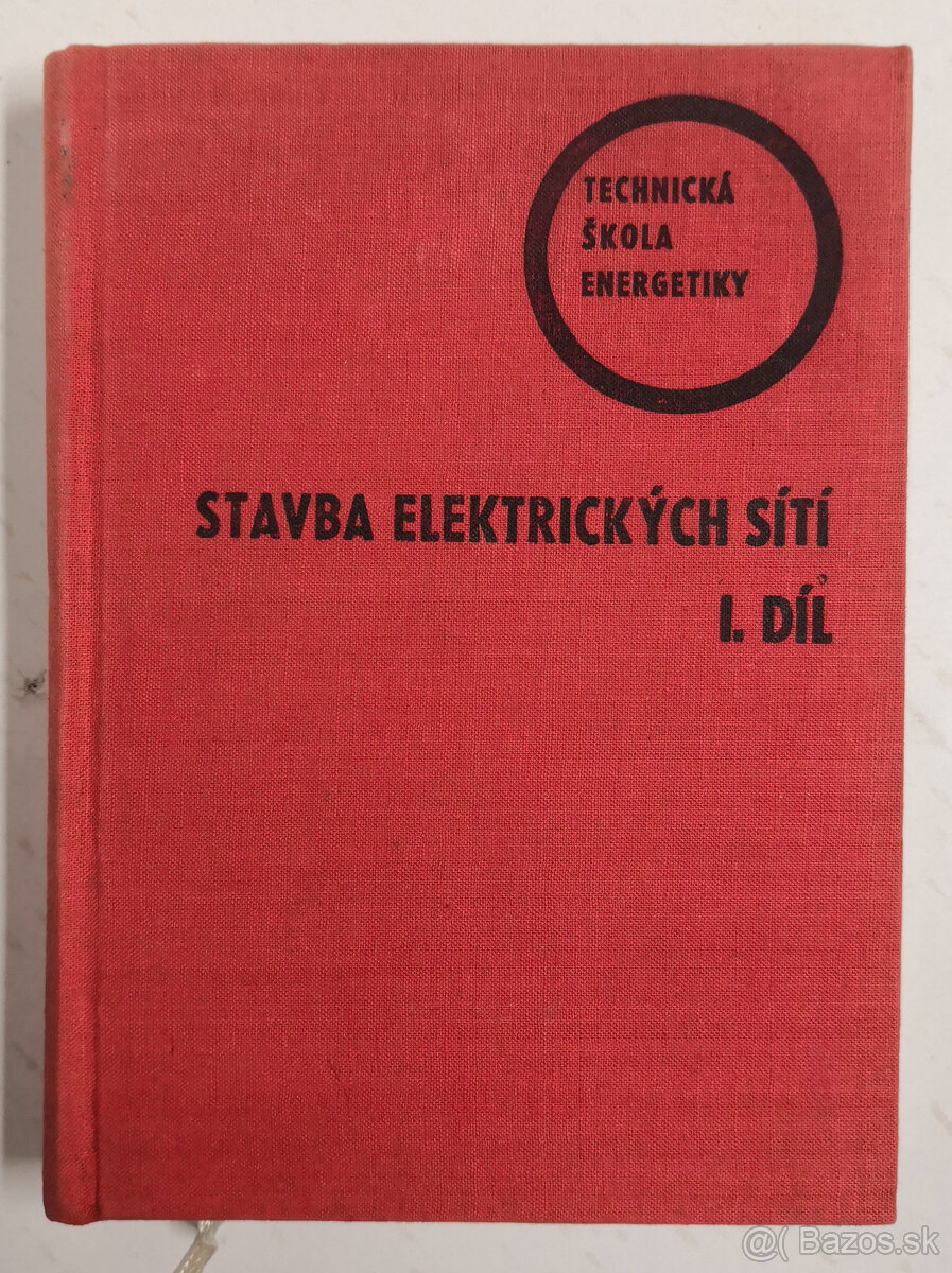 STAVBA ELEKTRICKÝCH SÍTÍ I. DÍL