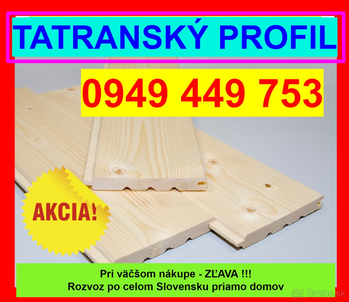 #100 Tatranský profil, Perodrážka, Obklad 0949 449 753