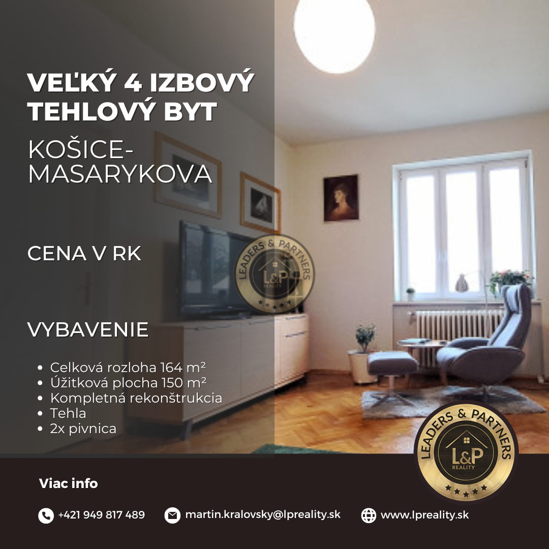 Veľký 4 izbový tehlový byt v centre Košíc, Masarykova ul.