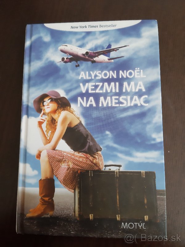 Alyson  Noël:   Vezmi ma na  mesiac      6 eur