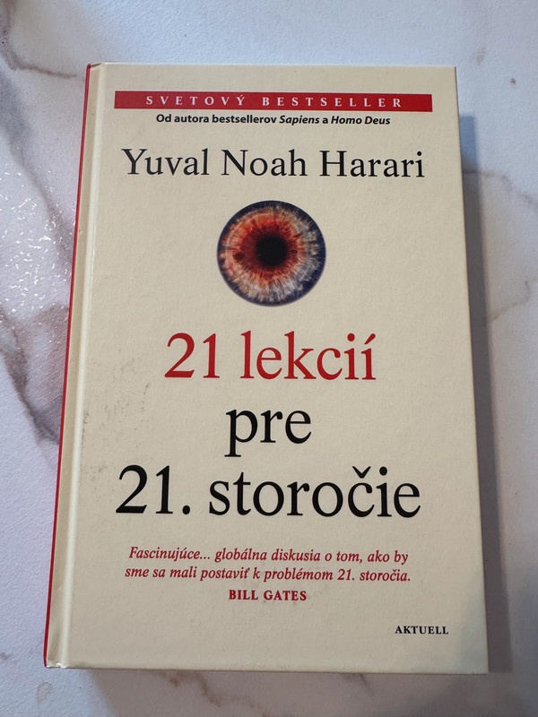 21 lekcií pre 21. storočie - Yuval Noah Harari