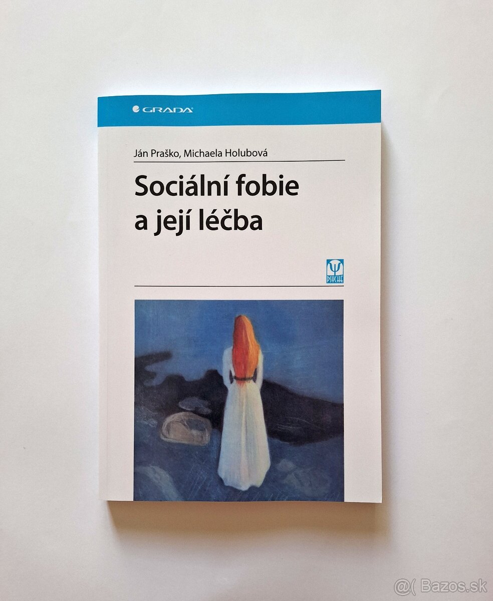 Sociálni fobie a její léčba - Jan Praško