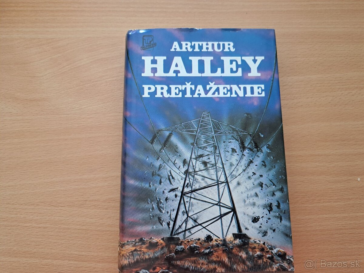 Arthur Hailey: Preťaženie