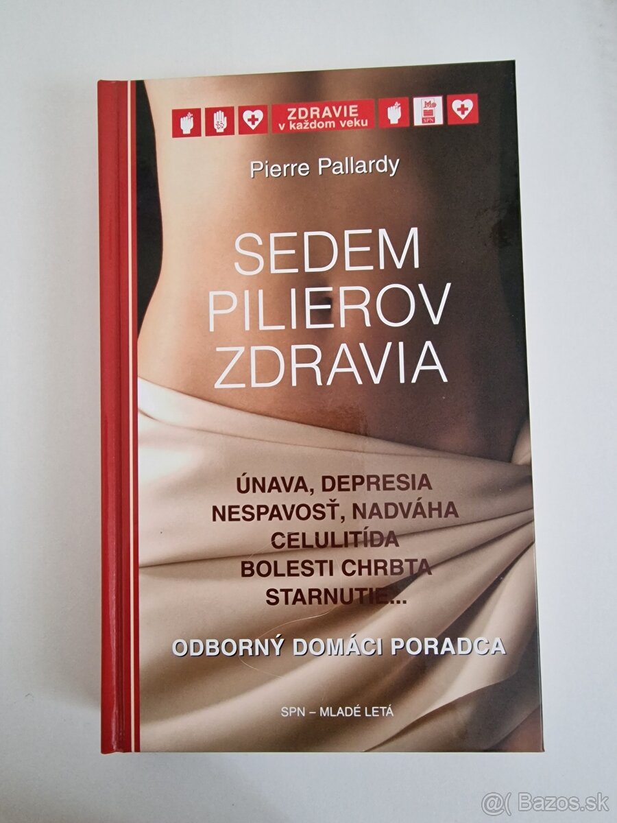 7 pilierov zdravia - Pierre Pallardy