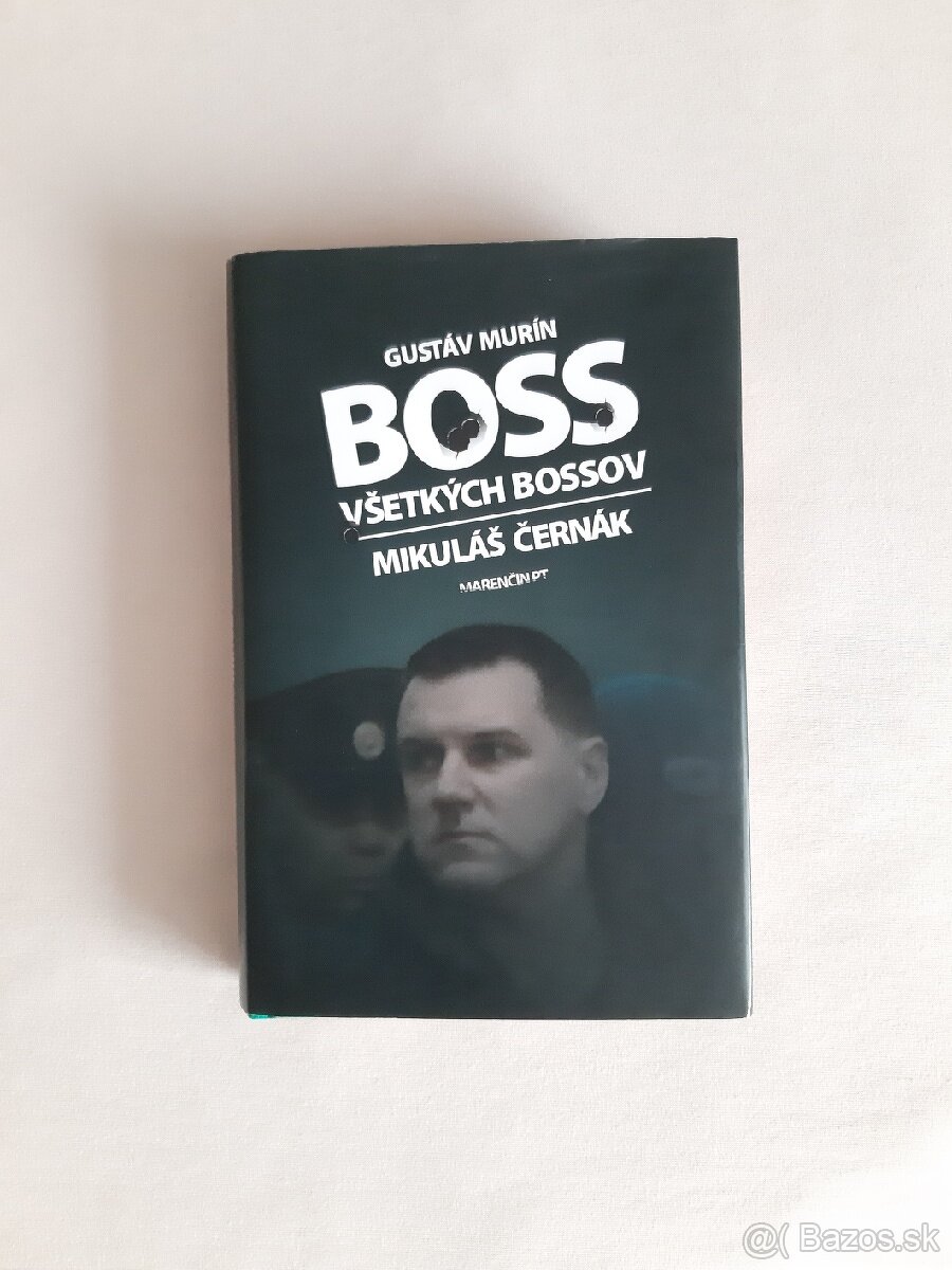 Boss všetkých bossov Mikuláš Černák - Gustáv Murín