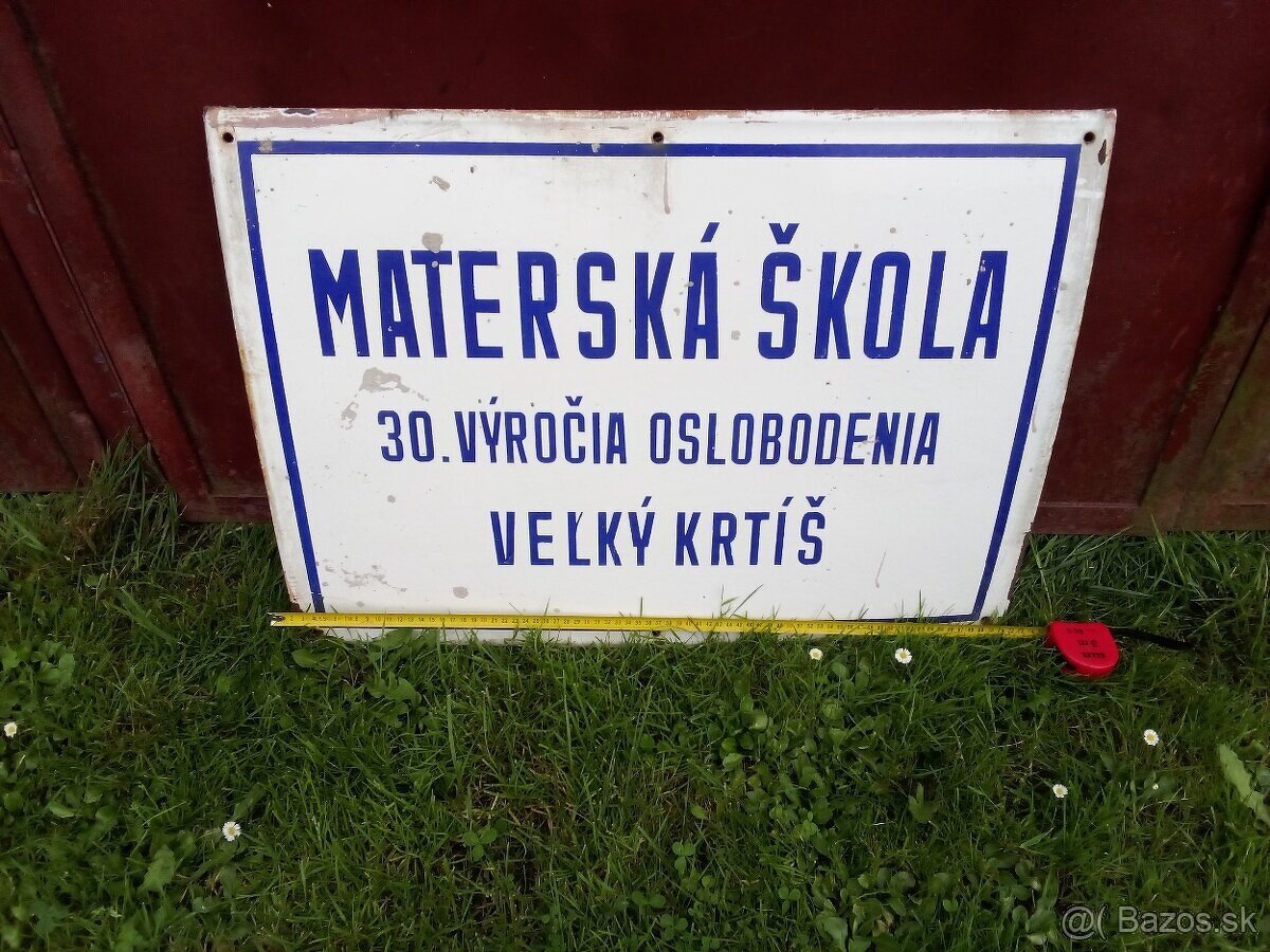 Smaltovaná tabuľa.