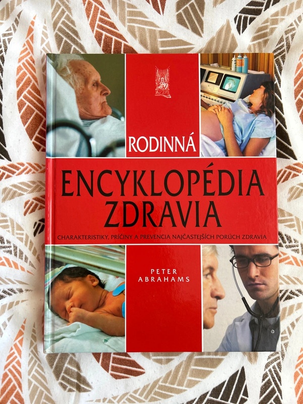 Rodinná encyklopédia zdravia - Peter Abrahams