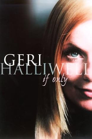 Geri Halliwell - If Only  (autobiografia)