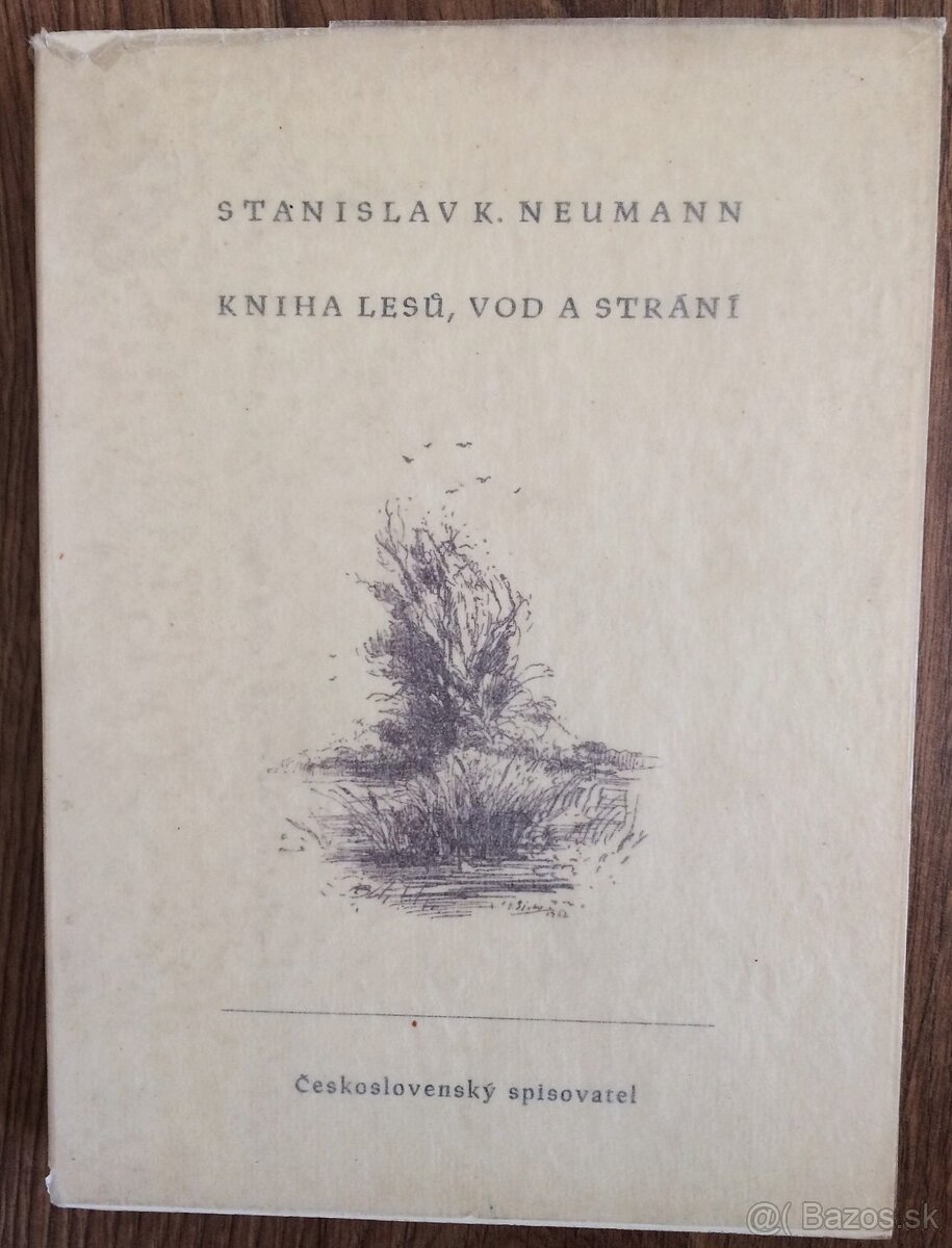 (bibliofília) Stanislav K.Neumann - Kniha lesú,vod