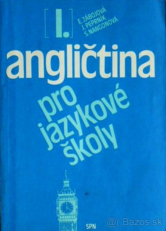 Angličtina pro jazykové školy 1 - SPN 1990 takmer ako nová