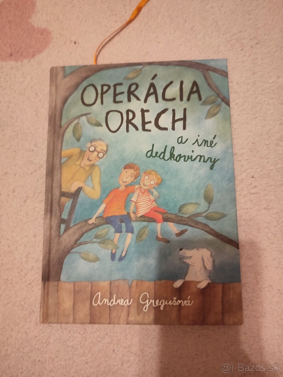 Kniha Operacia orech od Gregušovej