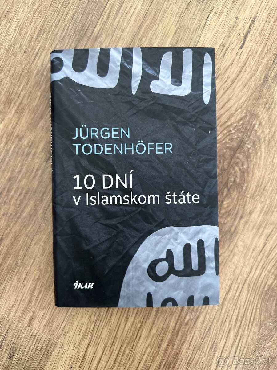 Jurgen Todenhofer | 10 dni v islamskom state