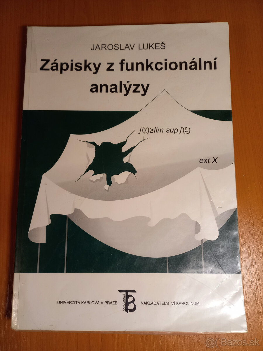 Predám Jaroslav Lukeš: Zápisky z funkcionální analýzy