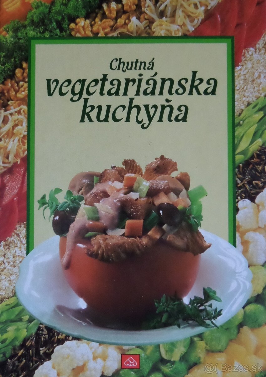 Chutná vegetariánska kuchyňa