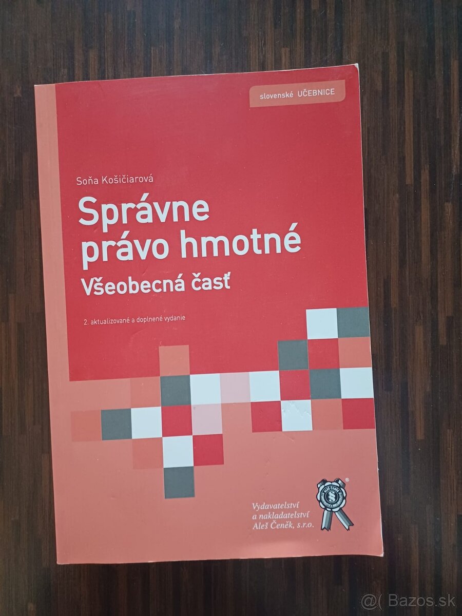 Kosiciarova: Spravne pravo hmotne - Vseobecna cast (2. vyd)