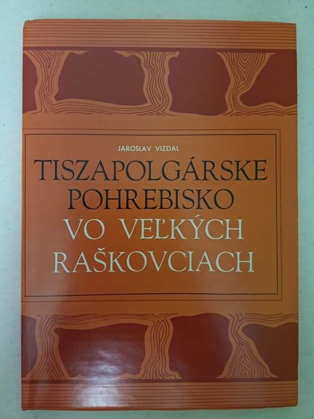 Tiszapolgárske pohrebisko vo Veľkých Raškovciach