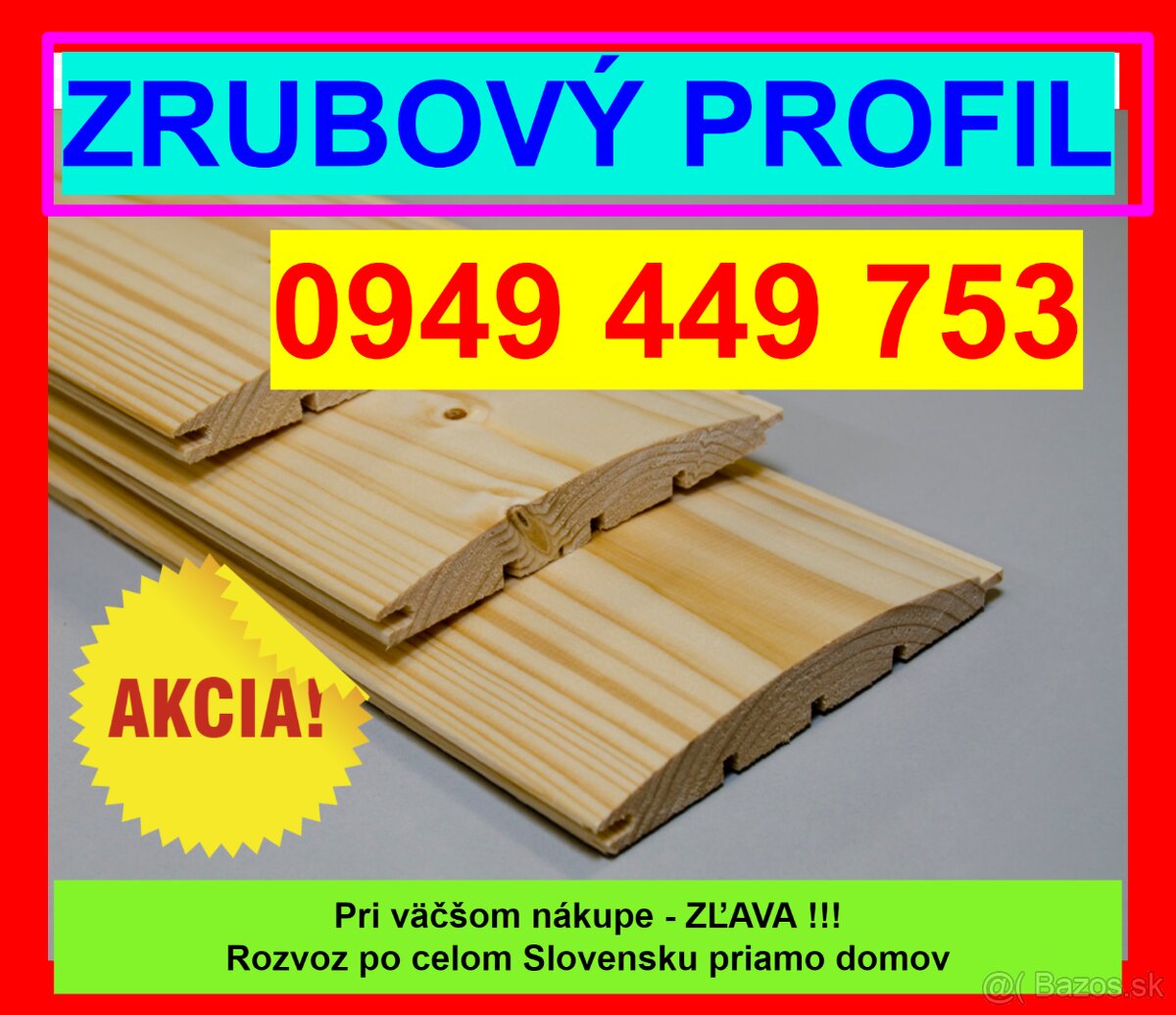 #208 Zrubový profil, Pologuľatý profil, Palubky 0949449753