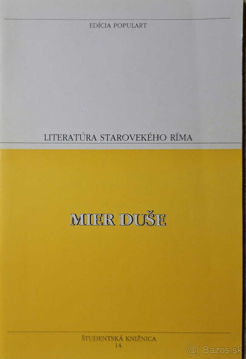 Mier duše - Marcus Tullius Cicero a Lucius Annaeus Seneca