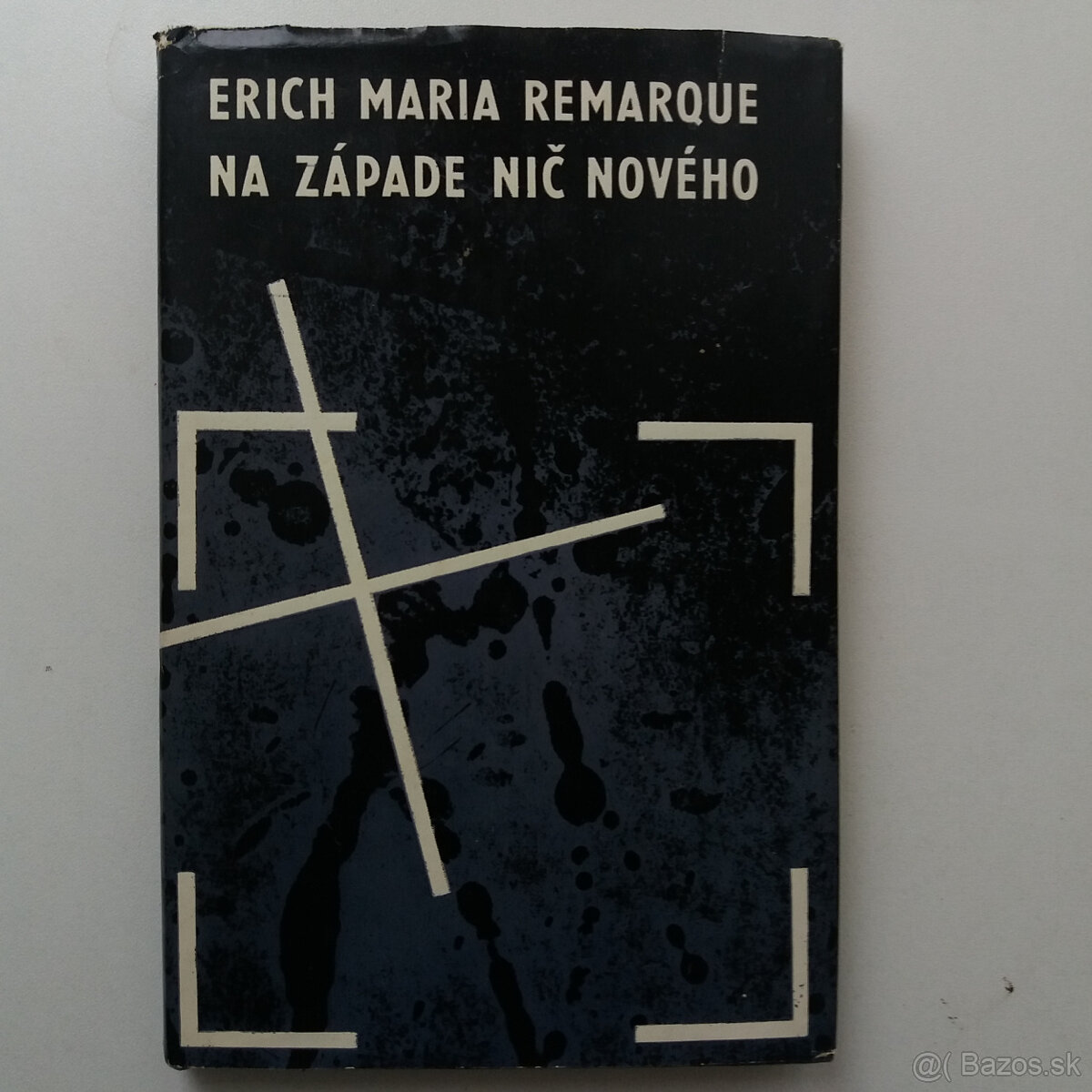 Erich Maria Remarque: Na západe nič nového