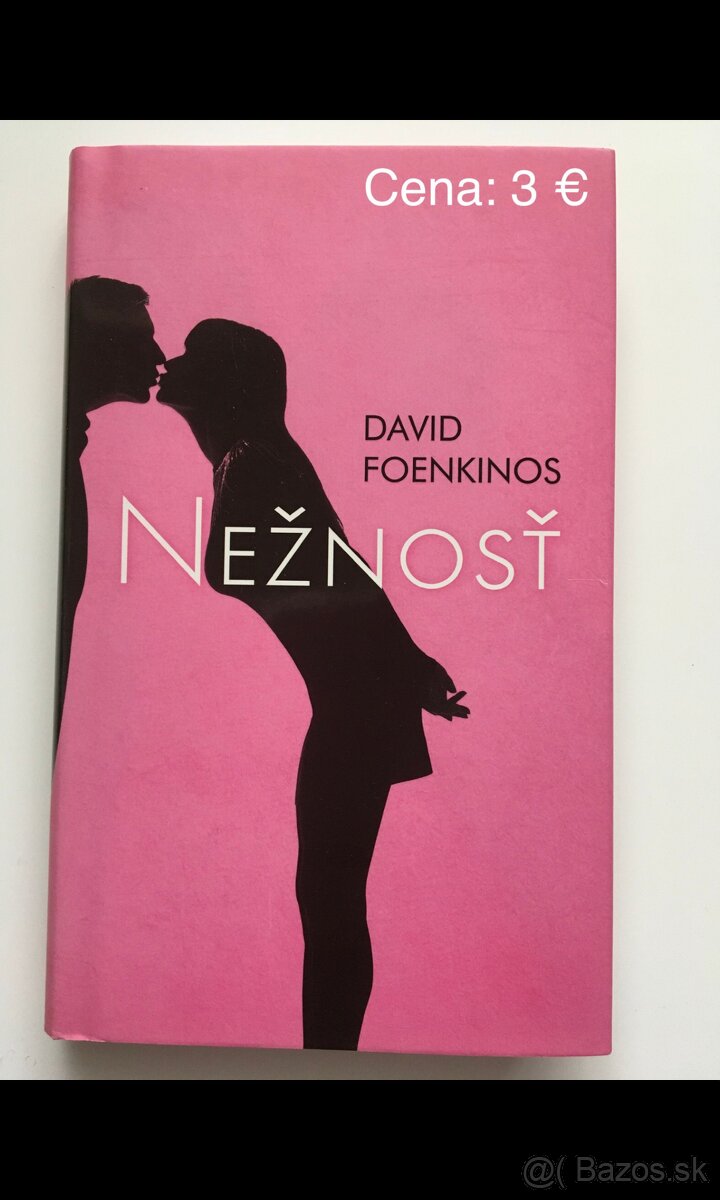 David Foenkinos - Nežnosť