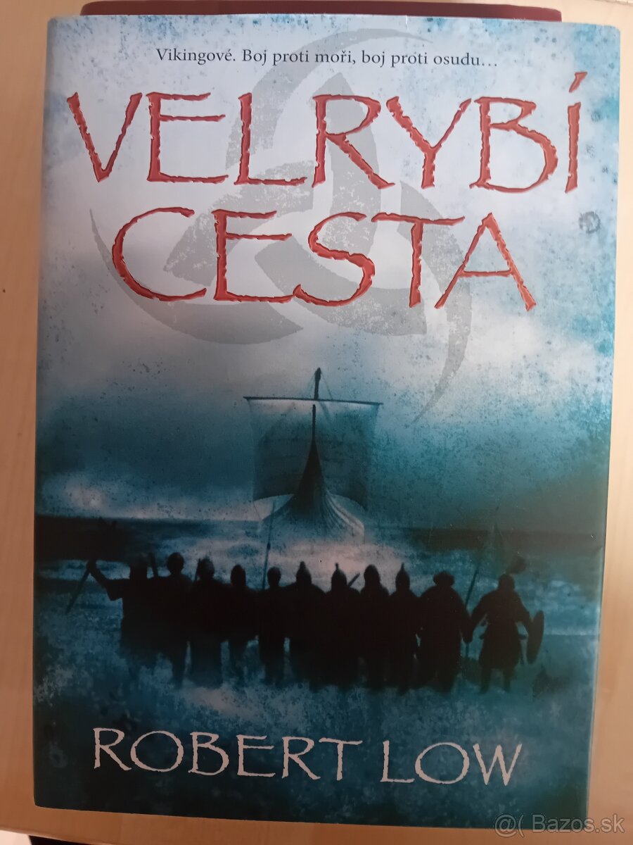 Velrybí cesta - Robert Low