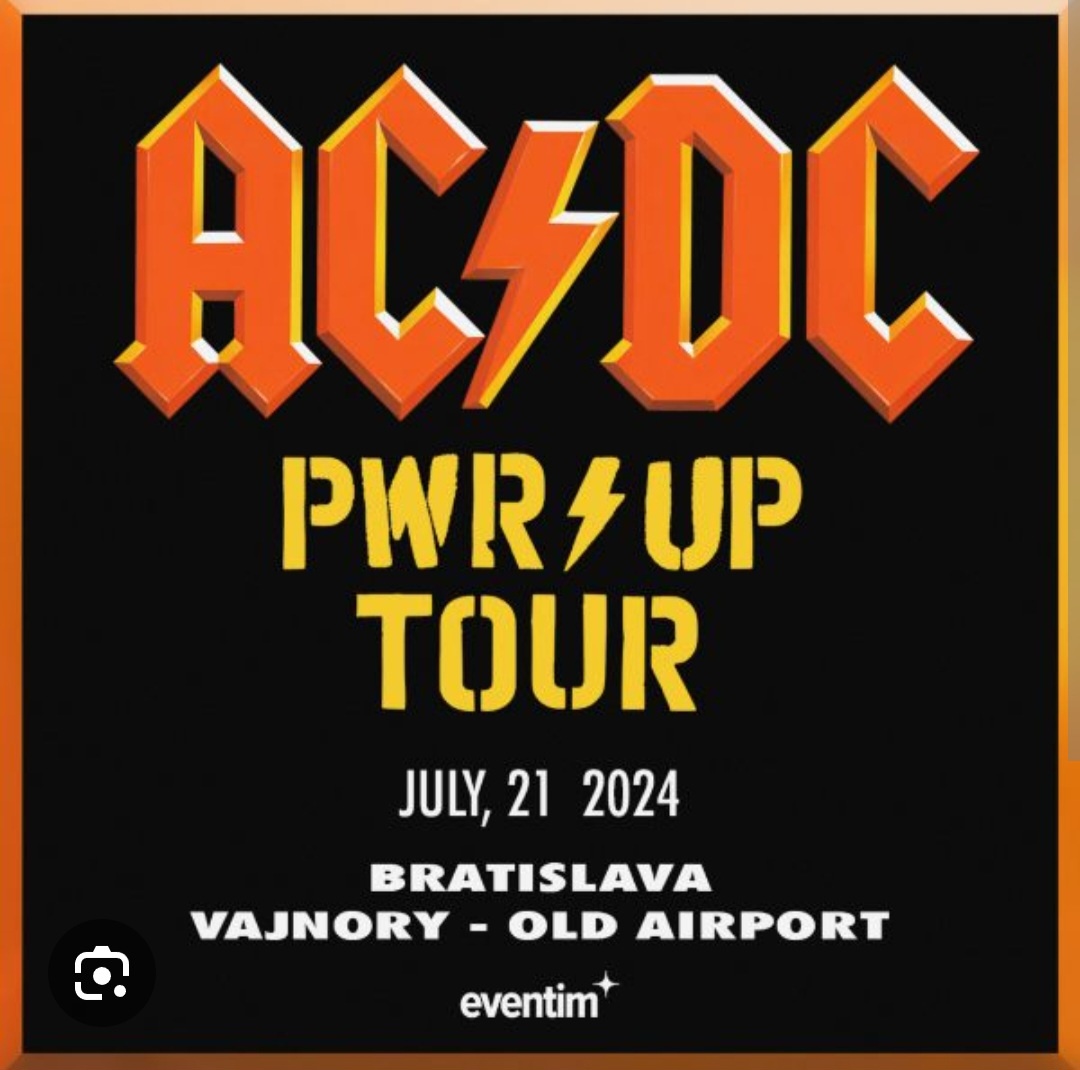 ACDC 2 listky Bratislava Vajnory 21.7. 2024