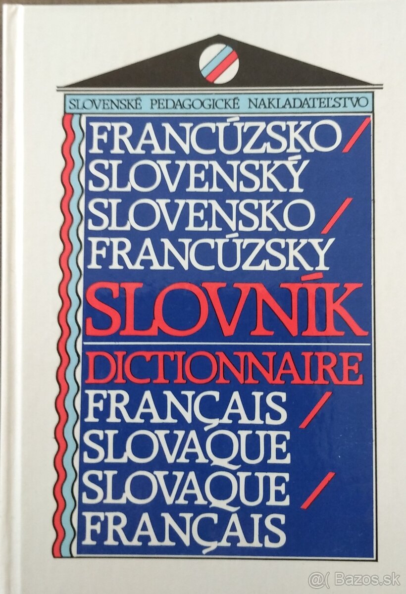 francúzsko-slovenský a slovensko-francúzsky slovník