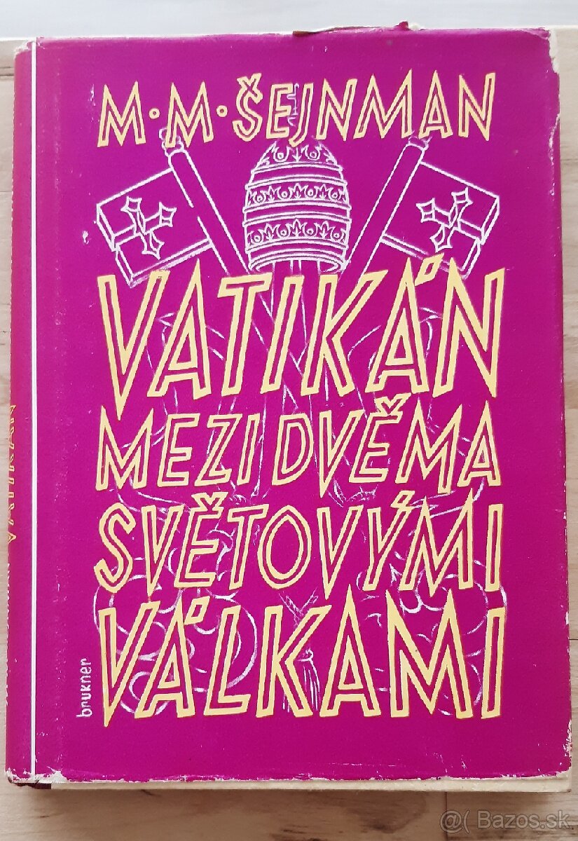 M. M. Sejnman - Vatikan mezi dvema svetovymi valkami