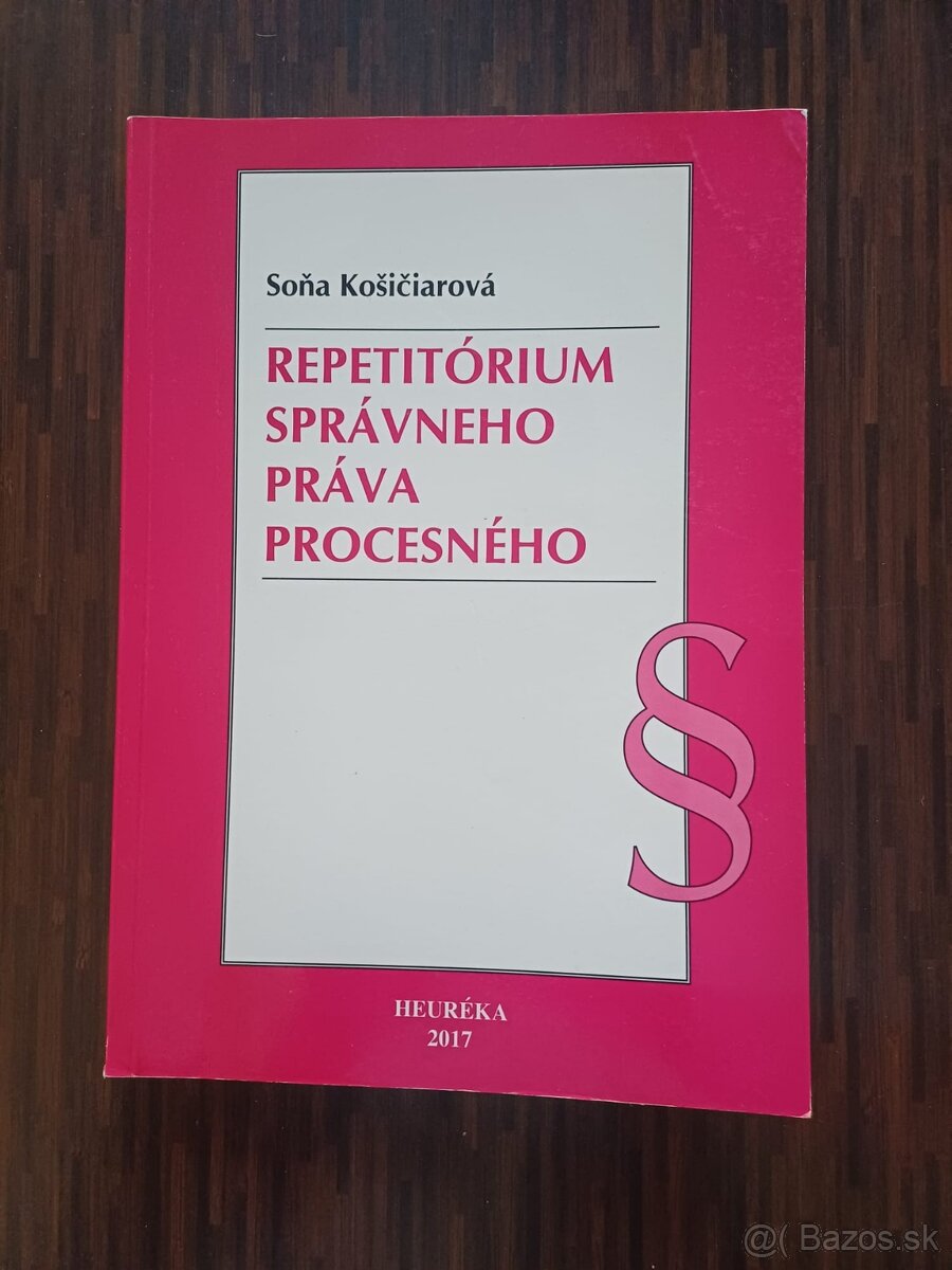 Kosiciarova: Repetitorium Spravneho prava procesneho