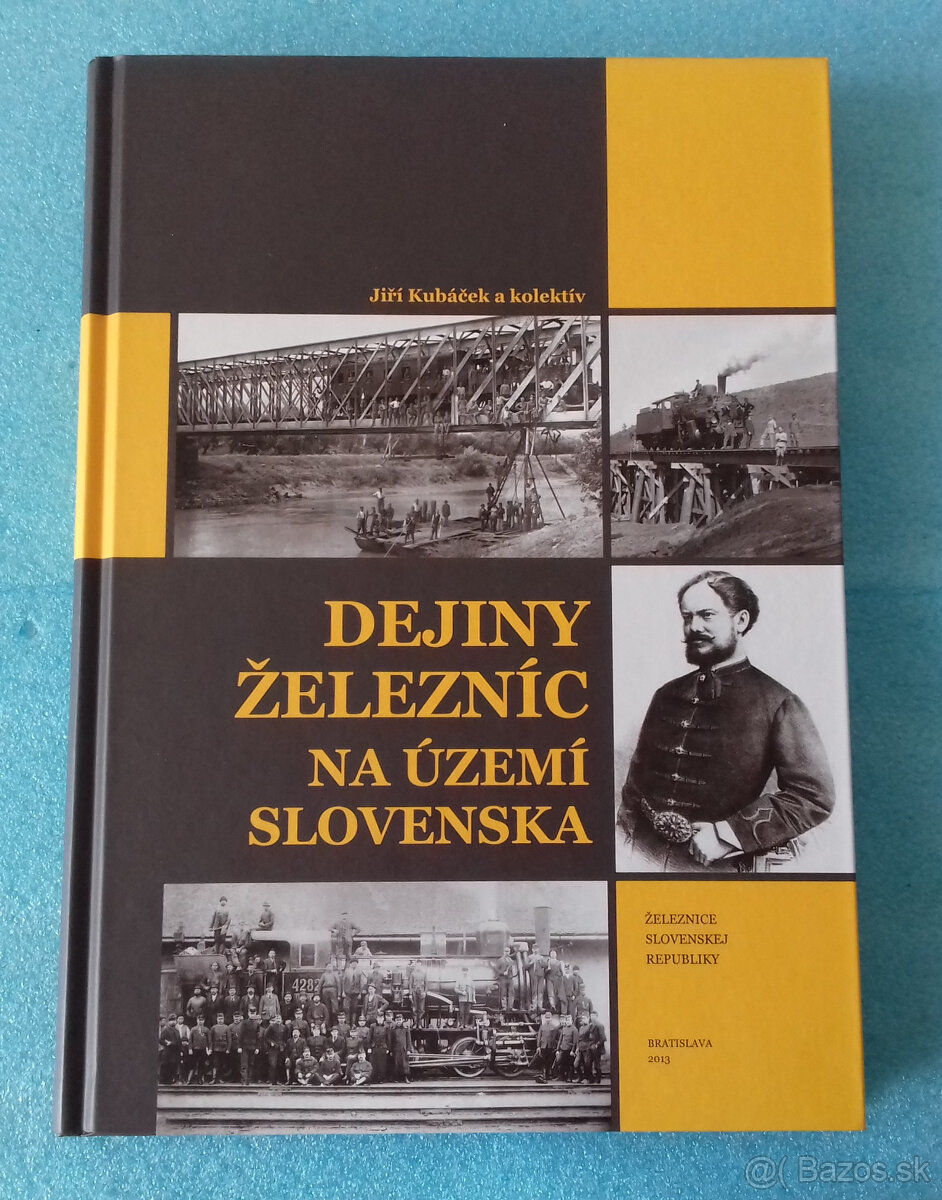 Kniha "Dejiny železníc na území Slovenska"