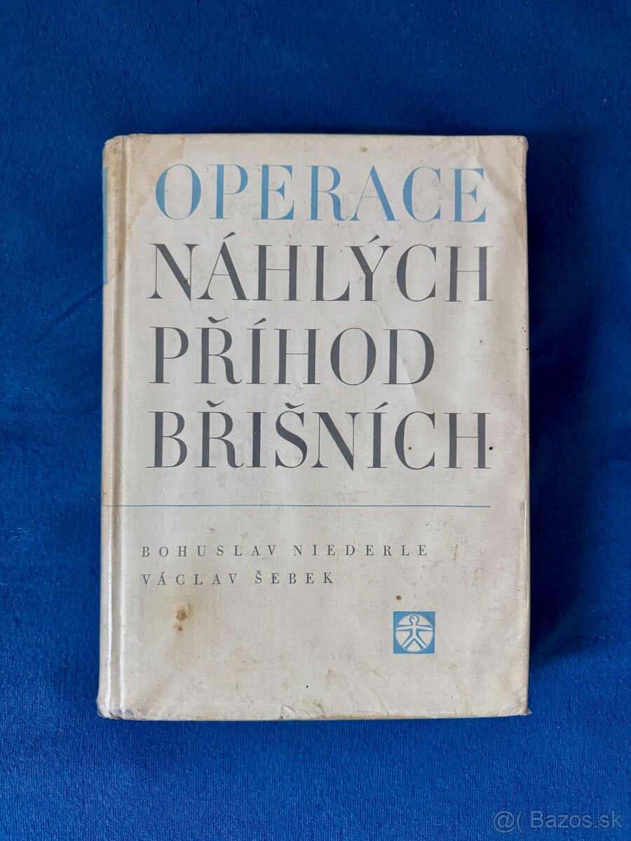 Kniha medicína: Operace náhlých příhod břišních