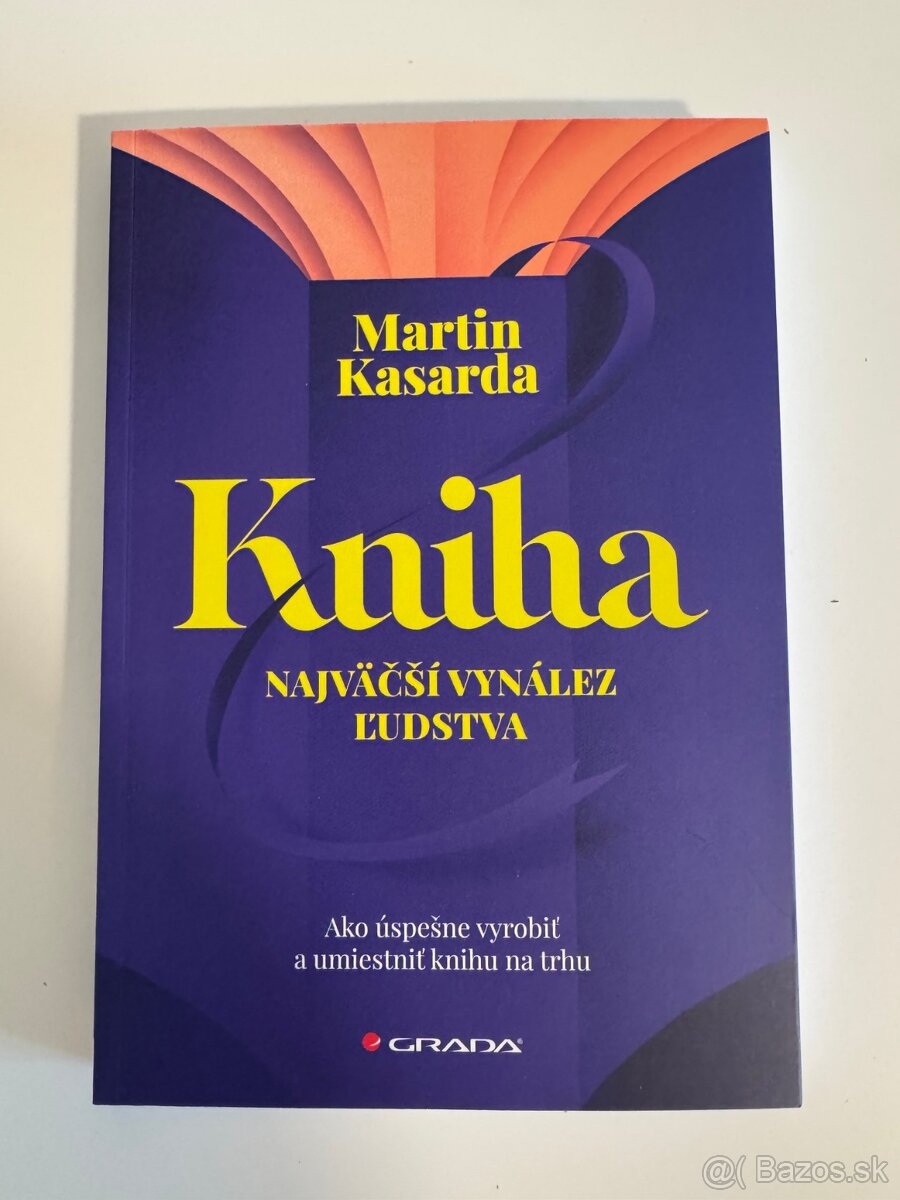 Kniha – najväčší vynález ľudstva - Martin Kasandra