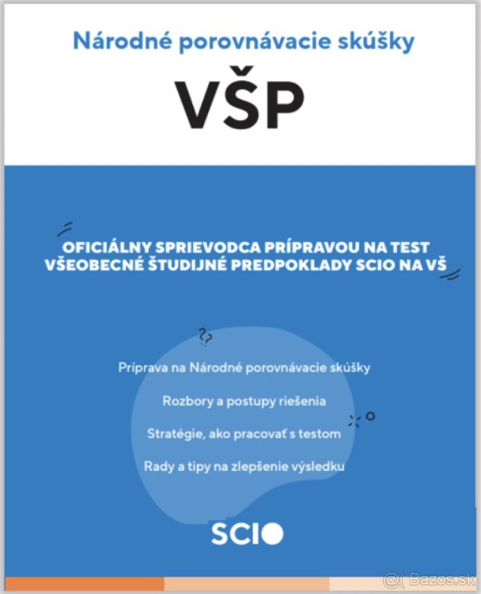 SCIO VŠP 2024/2025 + NÁVODY A TESTY