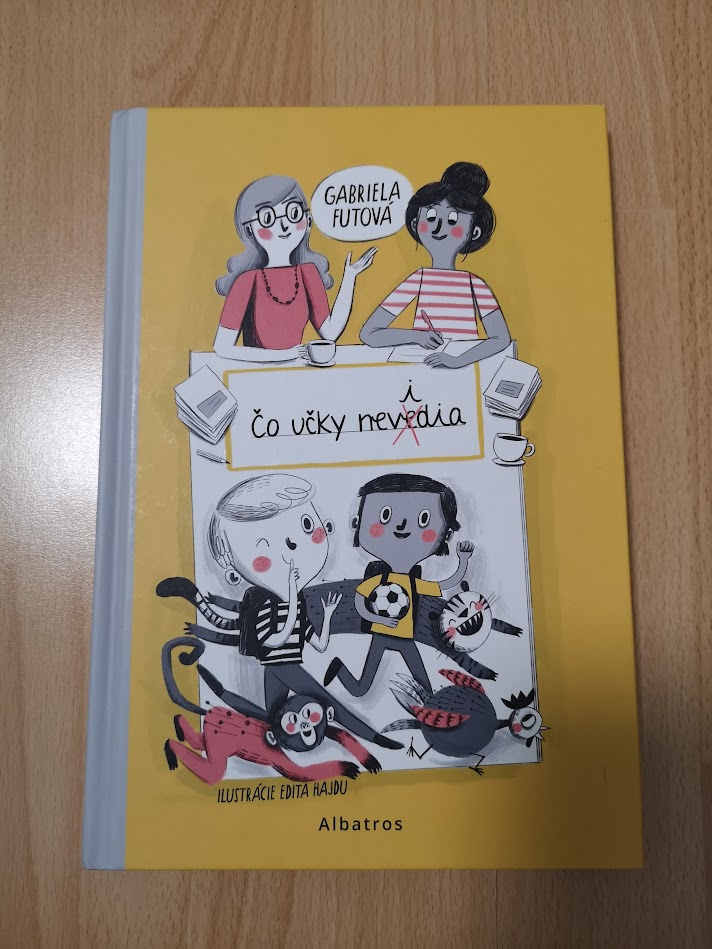 Čo učky nevedia - Gabriela Futová