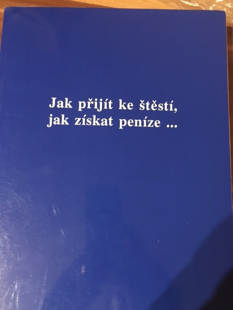 Kniha-Jak přijít ke štěstí, jak získat peníze-nížená cena