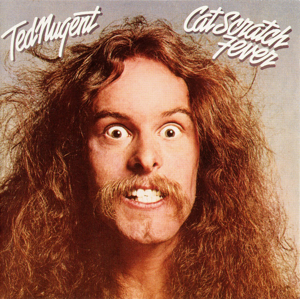 CD Ted Nugent - Cat Scratch Fever 1977