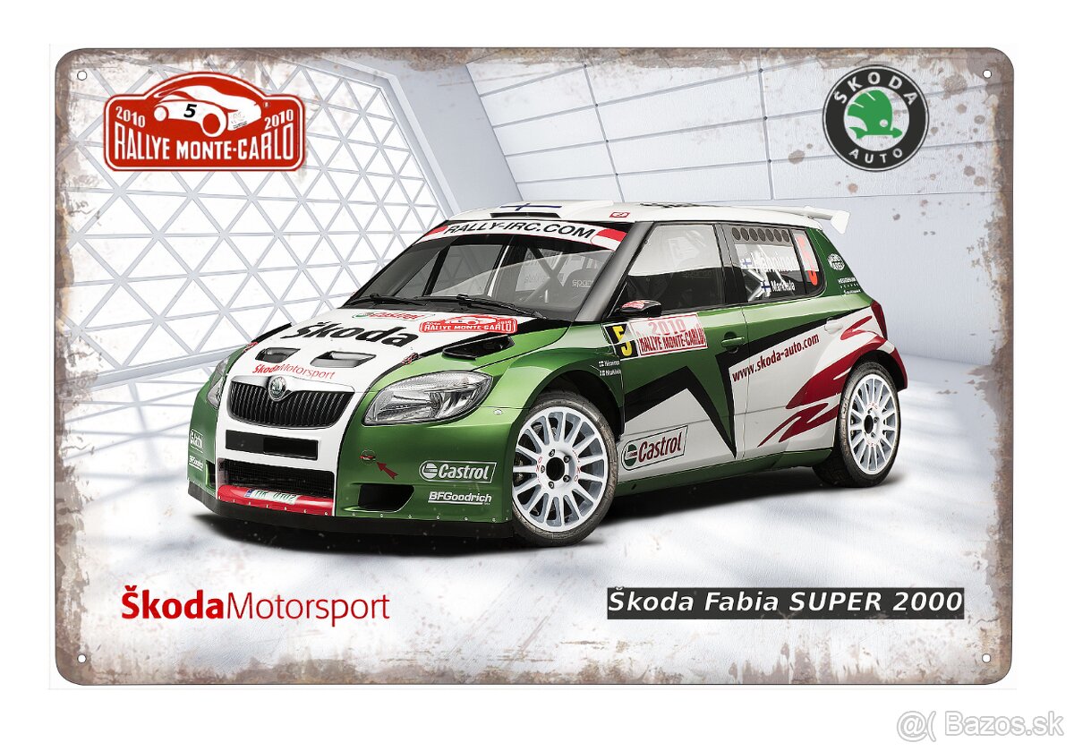 plechová cedule - Škoda Fabia SUPER 2000 (Monte-Carlo 2010)