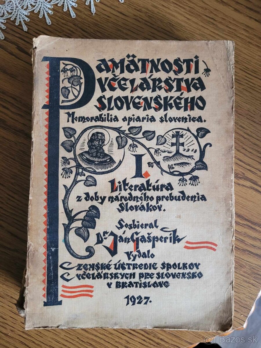 Pamätnosti včelárstva Slovenského Ján Gašperík 1927