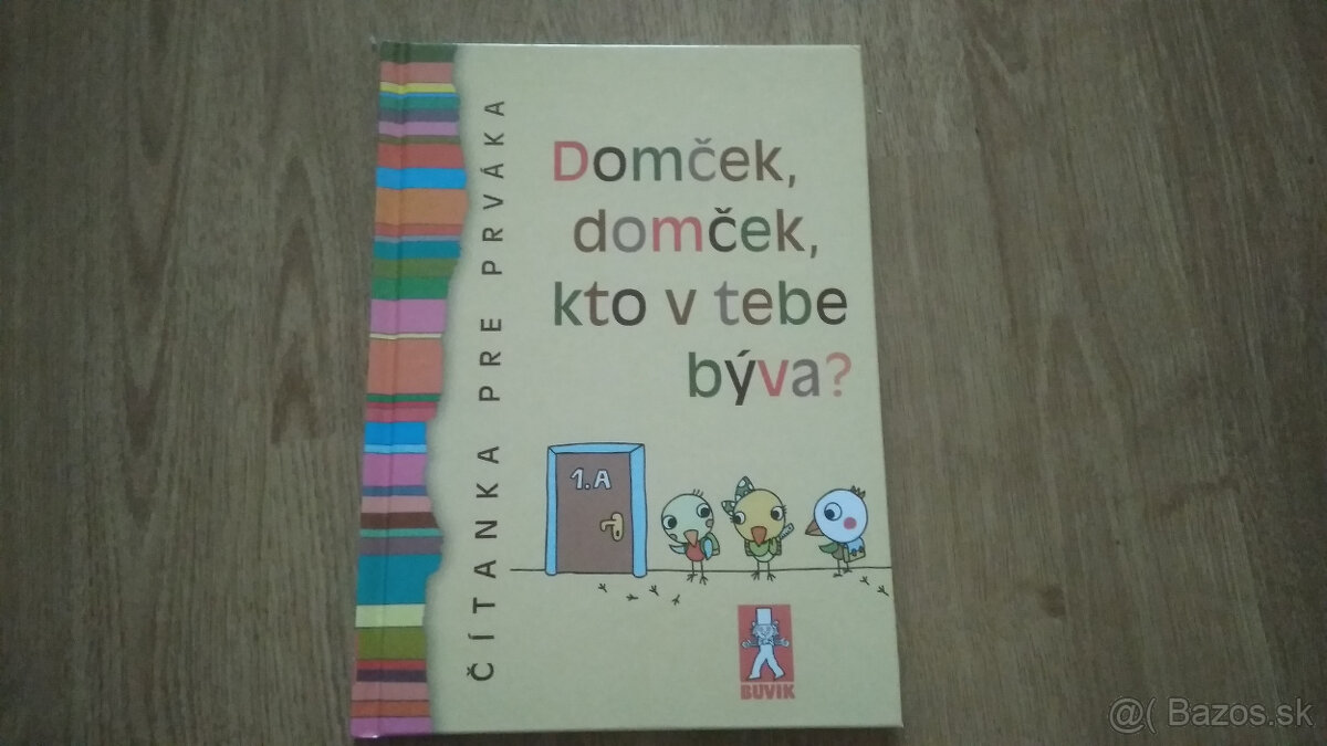 Domček domček kto v tebe býva