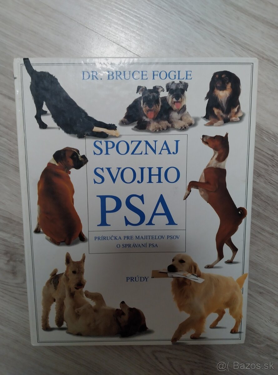 Spoznaj Svojho Psa — Dr. Bruce Fogle