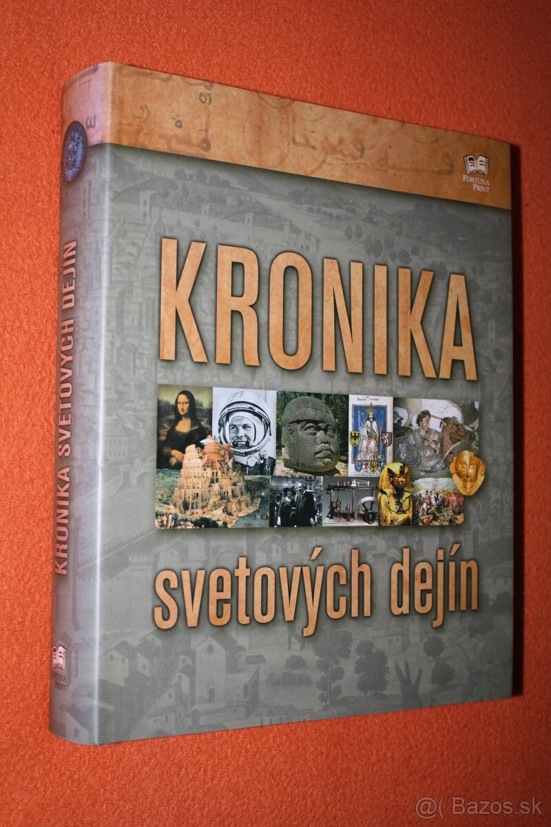 Predám KRONIKA SVETOVÝCH DEJÍN, KRONIKA SVĚTOVÝCH DĚJIN